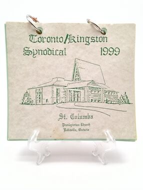 1999 Toronto/Kingston Synodical St. Columba Presbyterian Church Cookbook
